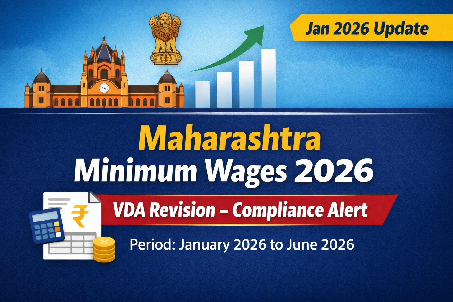 Minimum Wage Revision in Maharashtra - January 2026 to June 2026